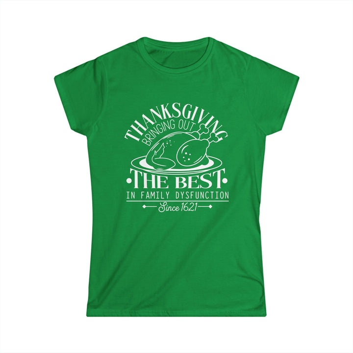 Family Dysfunction - Women's Softstyle Tee