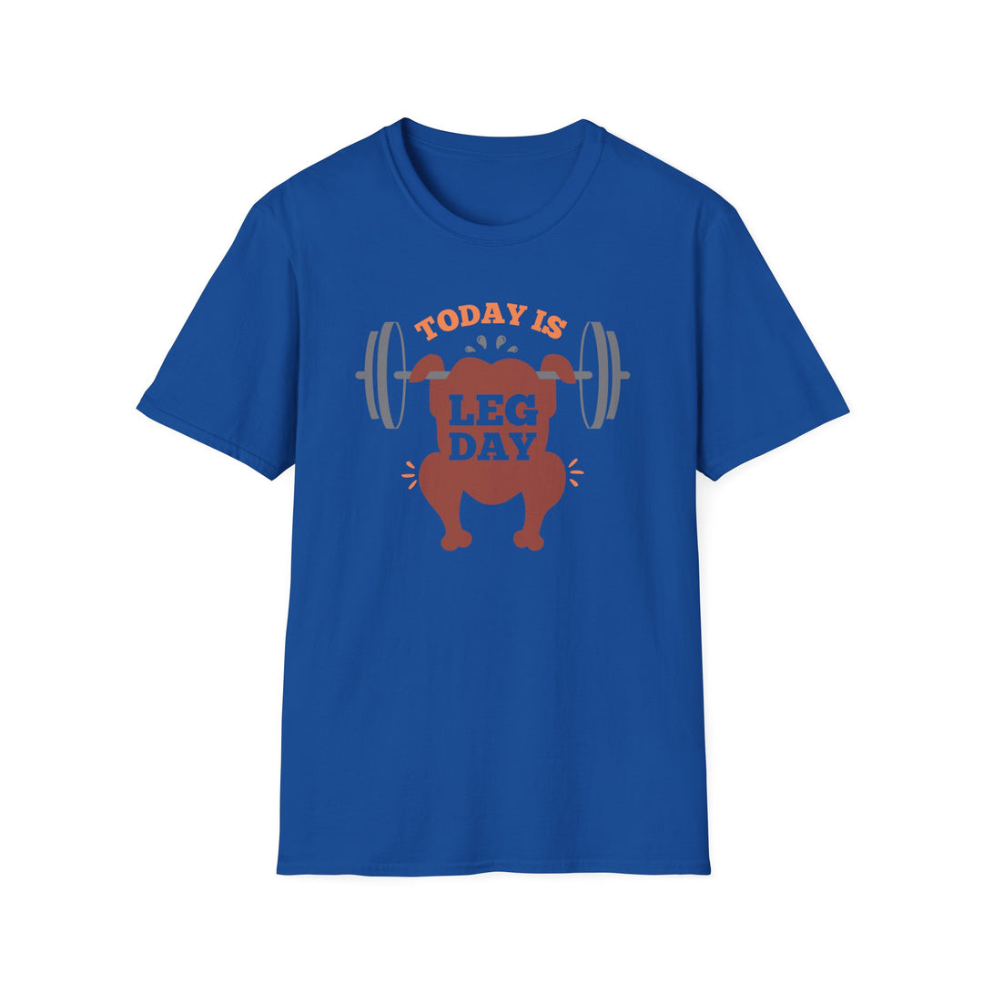 Leg Day - Unisex Softstyle T-Shirt