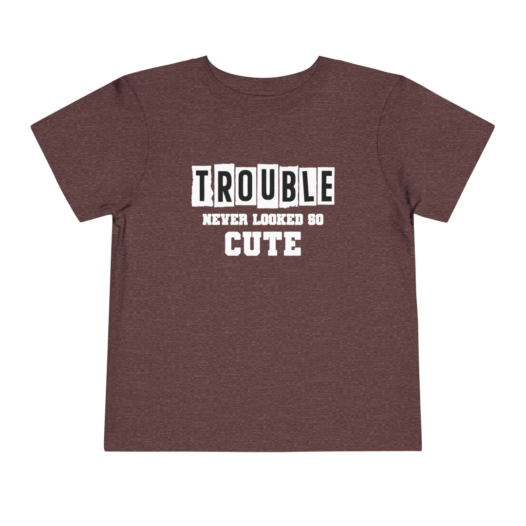 Trouble Never Looked So Cute - Toddler Short Sleeve Tee