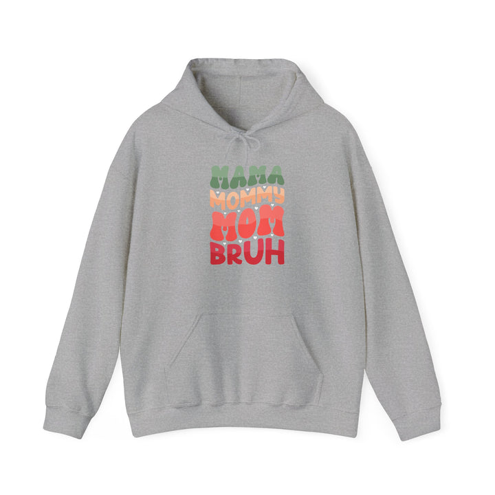 Mama Bruh  - Unisex Hoodie
