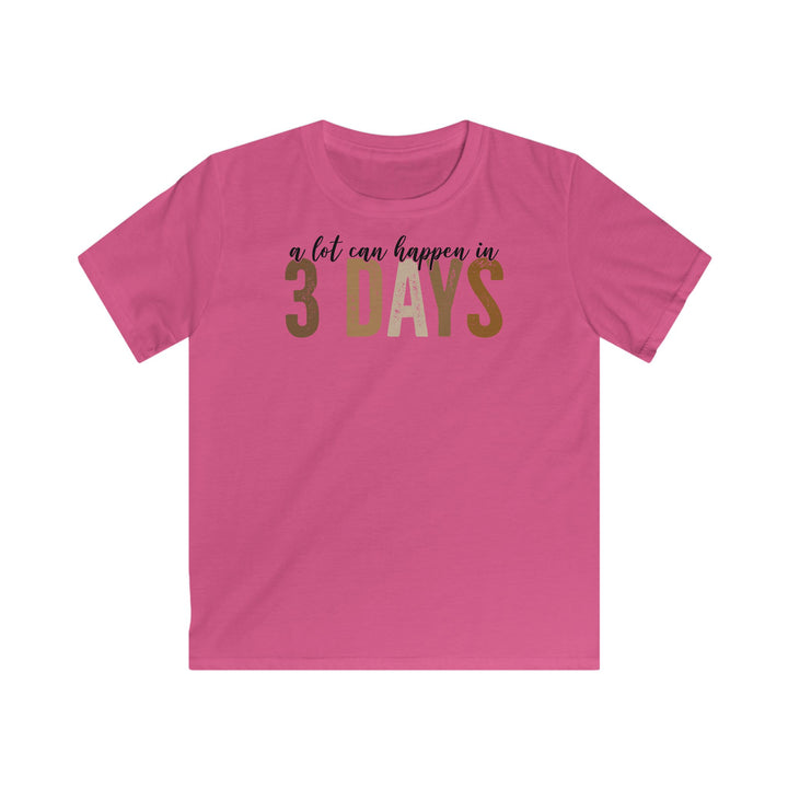 3 Days - Kids Softstyle Tee