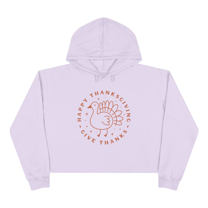Happy Thanksgiving Give Thanks - Crop Hoodie