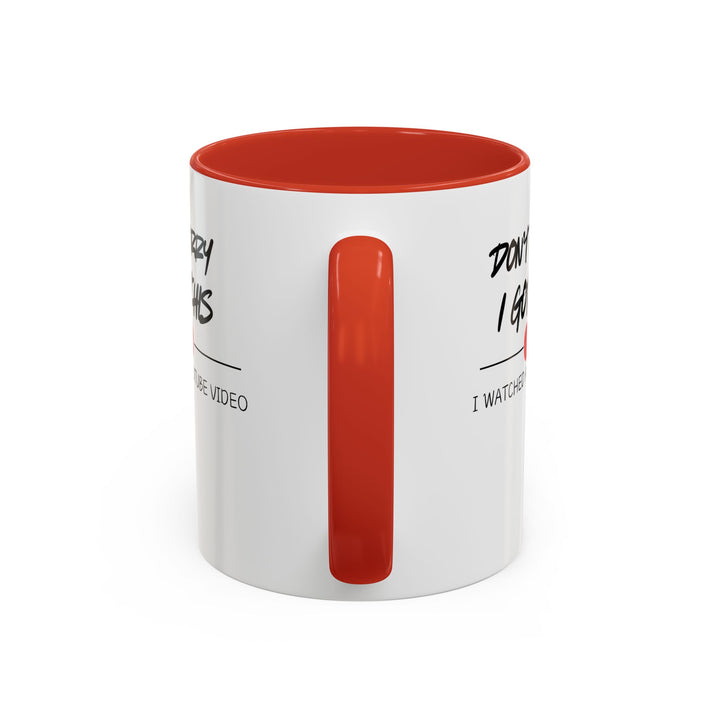 Don't Worry - Accent Coffee Mug (11, 15oz)