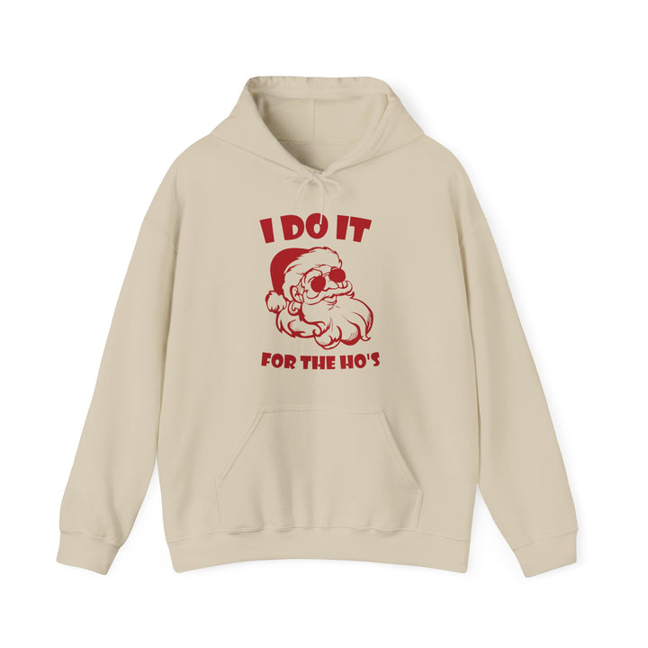 I Do It For The Ho's - Unisex Heavy Blend™ Hooded Sweatshirt