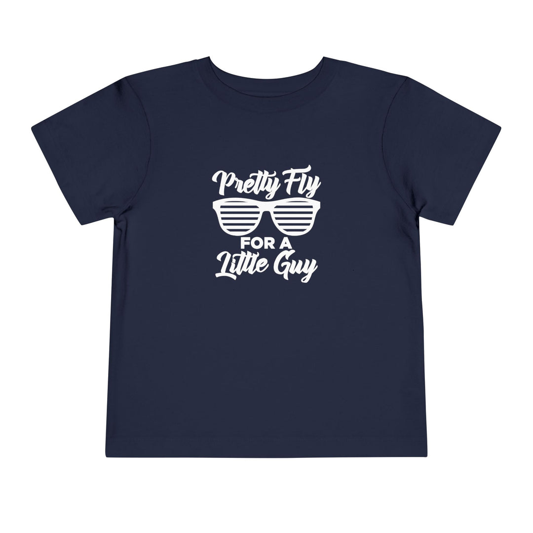 Pretty Fly For A Little Guy - Toddler Short Sleeve Tee