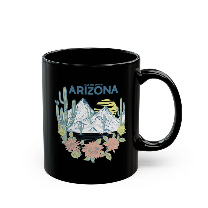 Feel The Sunset Arizona - Black Mug (11oz, 15oz)