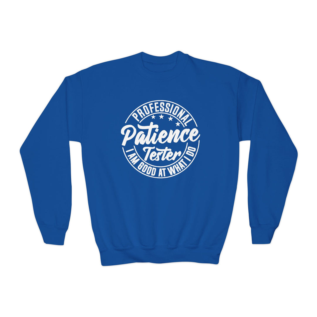Professional Patience Tester - Youth Crewneck Sweatshirt