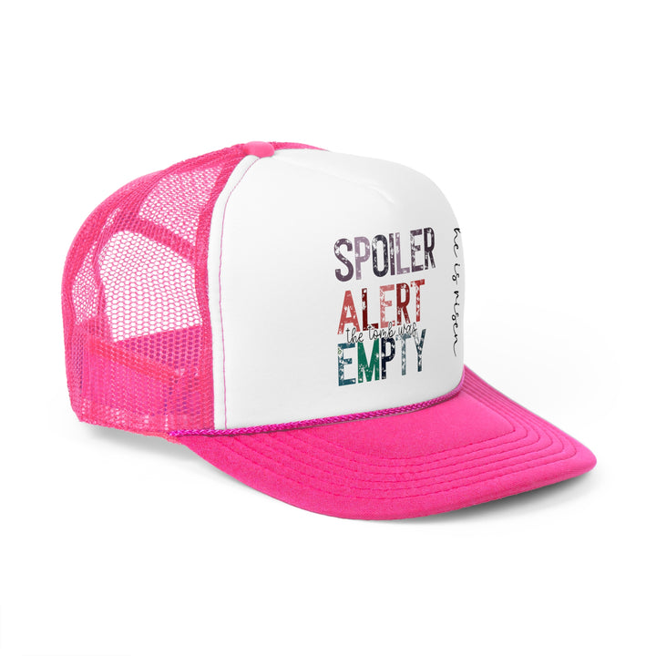 Spoiler Alert - Foam Trucker Caps