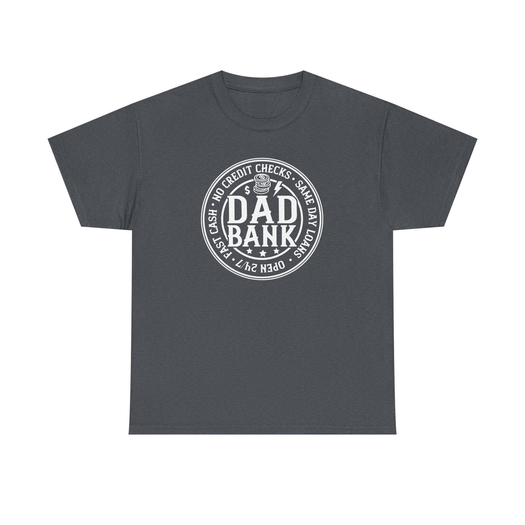 Bank Of Dad - Unisex Heavy Cotton Tee