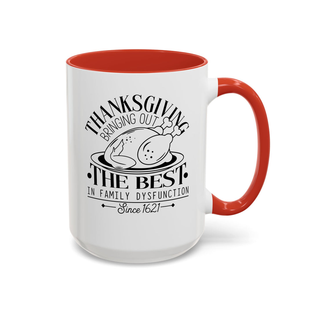 Family Dysfunction - Accent Coffee Mug (11, 15oz)