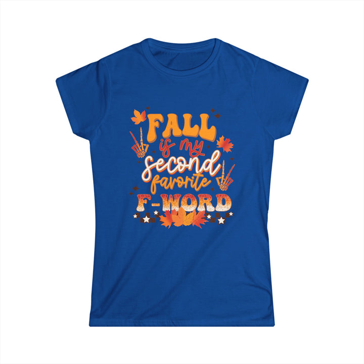 Fall Is My Second Favorite F Word - Women's Softstyle Tee