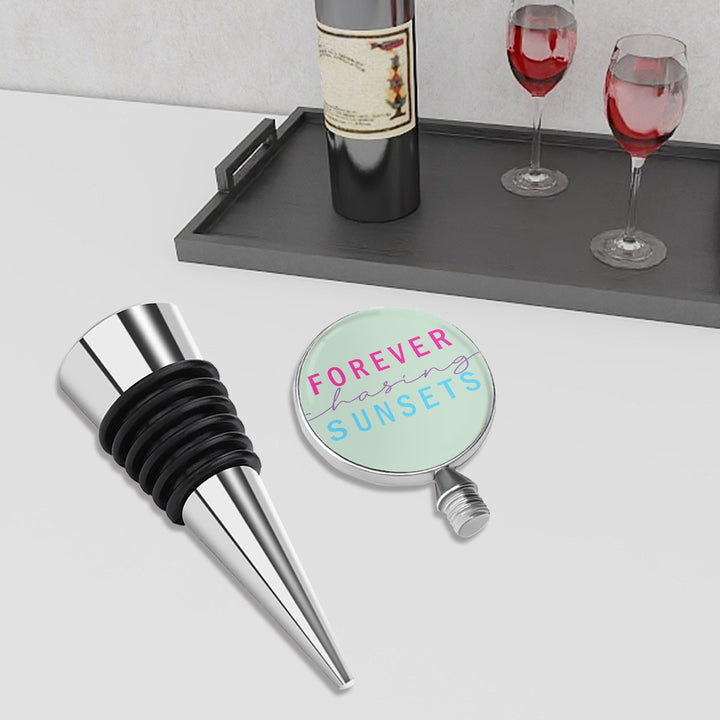 Forever Chasing Sunsets - Wine Bottle Stopper