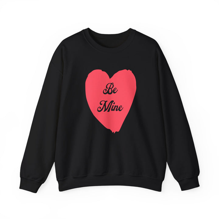 Be Mine - Unisex Heavy Blend™ Crewneck Sweatshirt
