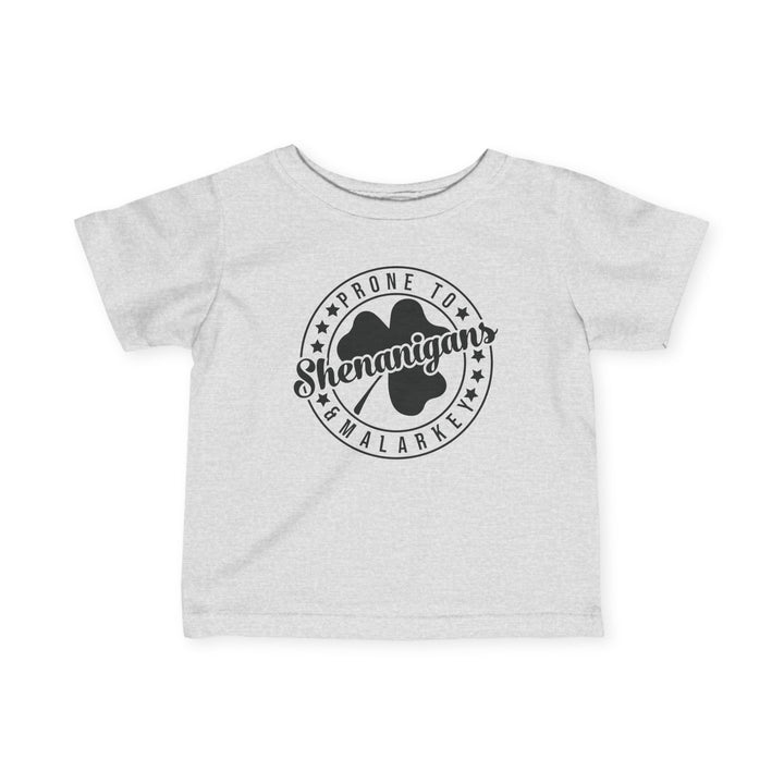 Shenanigans & Malarky - Infant Fine Jersey Tee