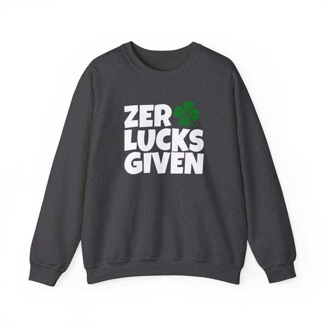 Zero Lucks Given - Unisex Heavy Blend™ Crewneck Sweatshirt