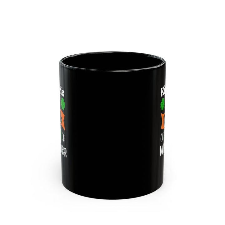 Kiss Me I'm Drunk - Black Mug (11oz, 15oz)