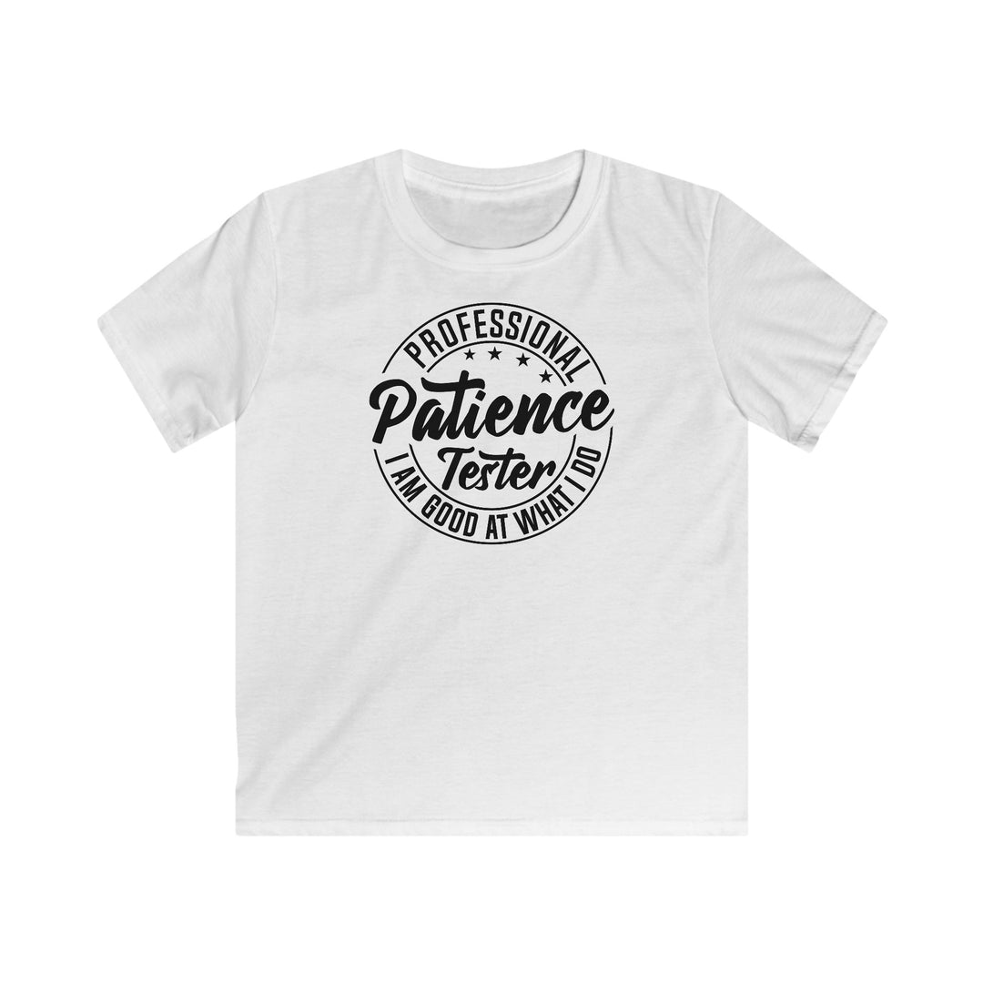Professional Patience Tester - Kids Softstyle Tee