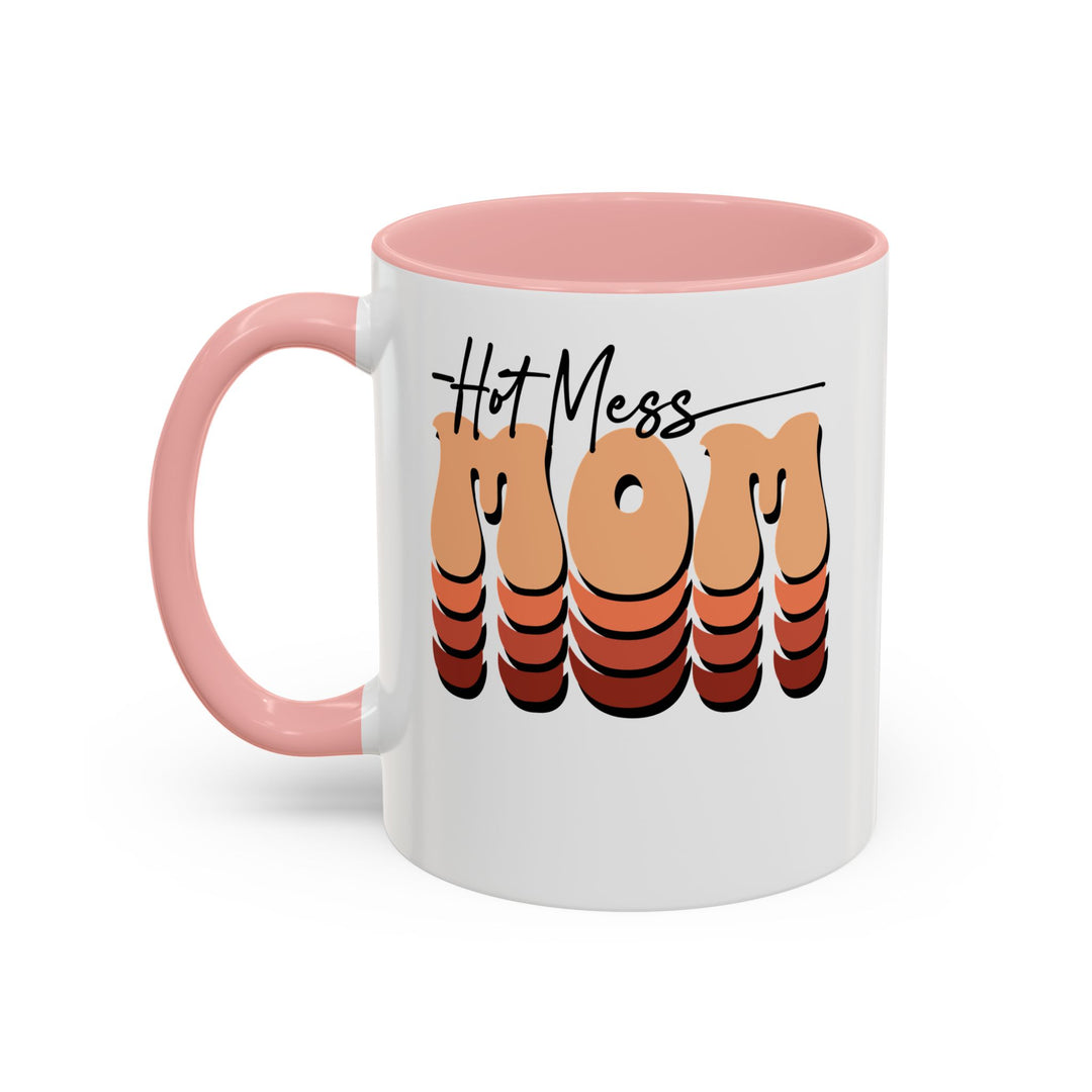 Hot Mess Mom - Accent Coffee Mug (11, 15oz)
