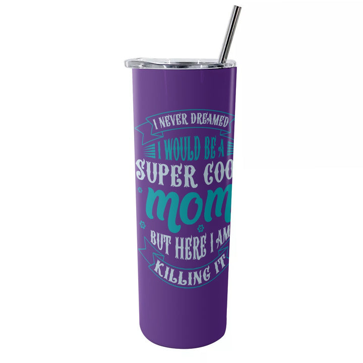 Super Cool Mom - Glitter Tumbler With Stainless Steel Straw 20oz