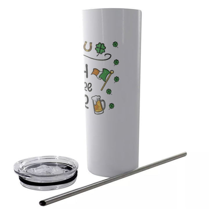 Irish You Were Beer - Glitter Tumbler With Stainless Steel Straw 20oz