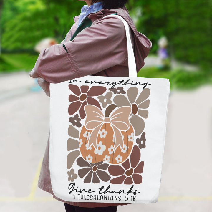 In Everything Give Thanks - Canvas Bag With Shoulder Strap