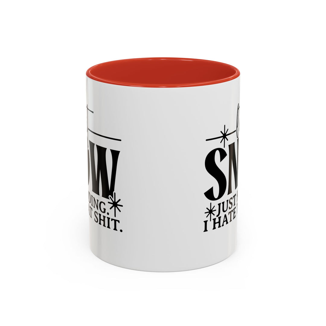 Let It Snow - Accent Coffee Mug (11, 15oz)