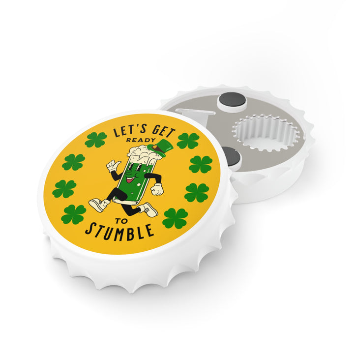 Get Ready to Stumble - Bottle Opener