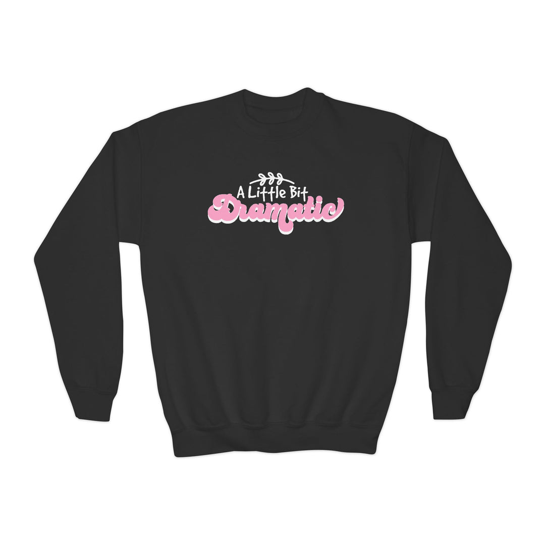 Little Bit Dramatic - Youth Crewneck Sweatshirt