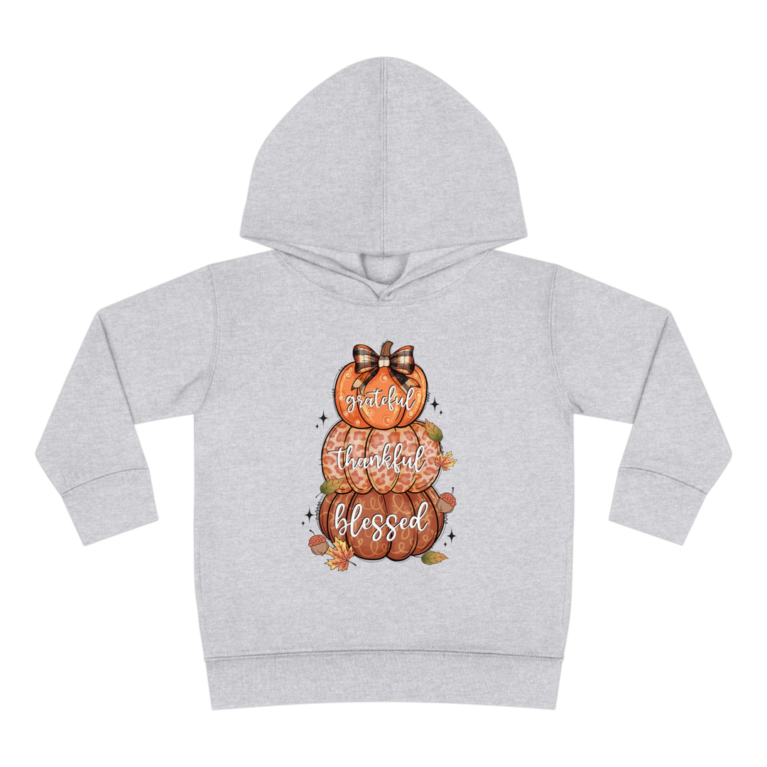 Grateful Thankful Blessed Pumpkins - Toddler Pullover Fleece Hoodie