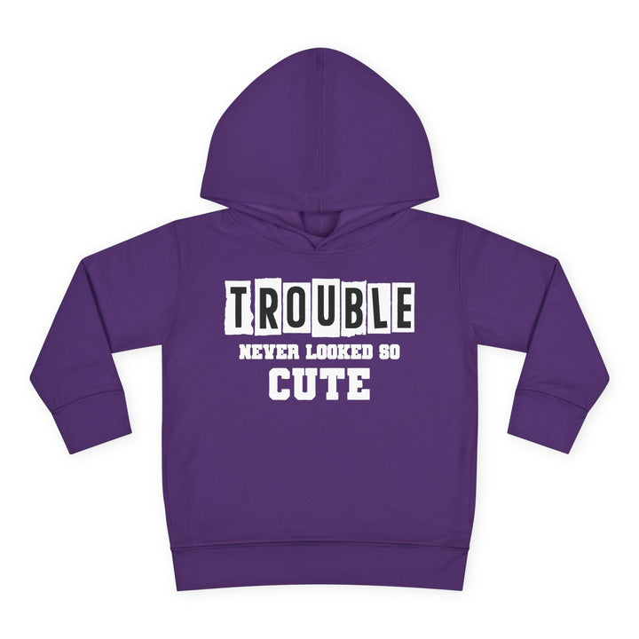 Trouble Never Looked So Cute - Toddler Pullover Fleece Hoodie