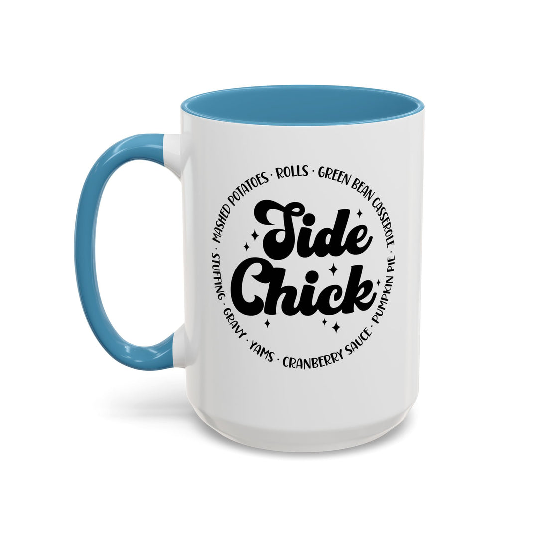 Side Chick - Accent Coffee Mug (11, 15oz)
