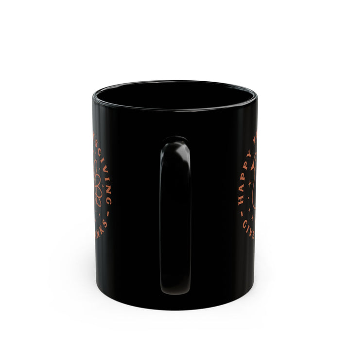 Happy Thanksgiving-Give Thanks - Black Mug (11oz, 15oz)