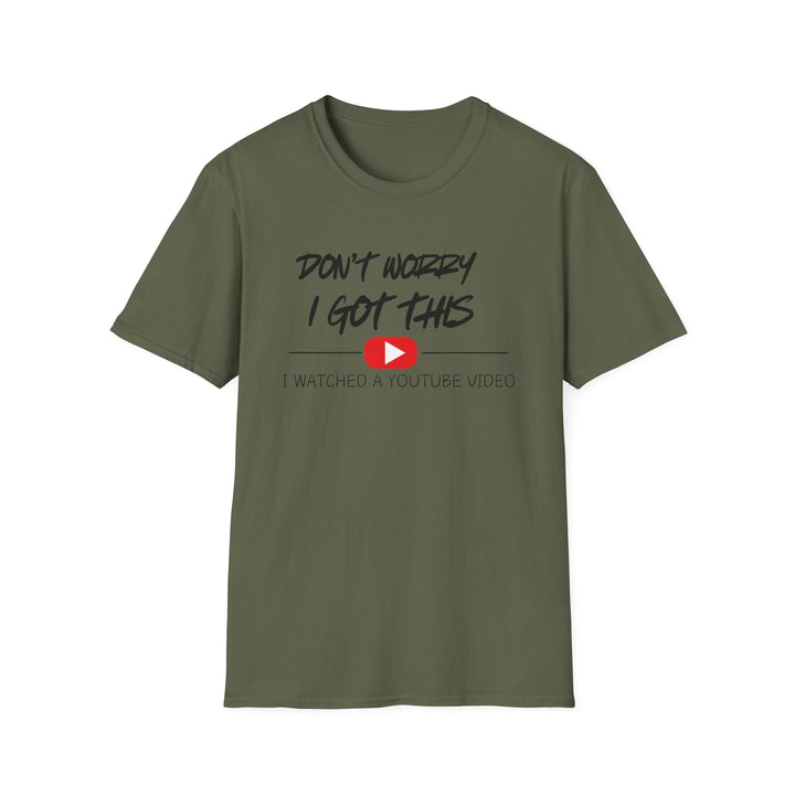Don't Worry - Unisex Softstyle T-Shirt