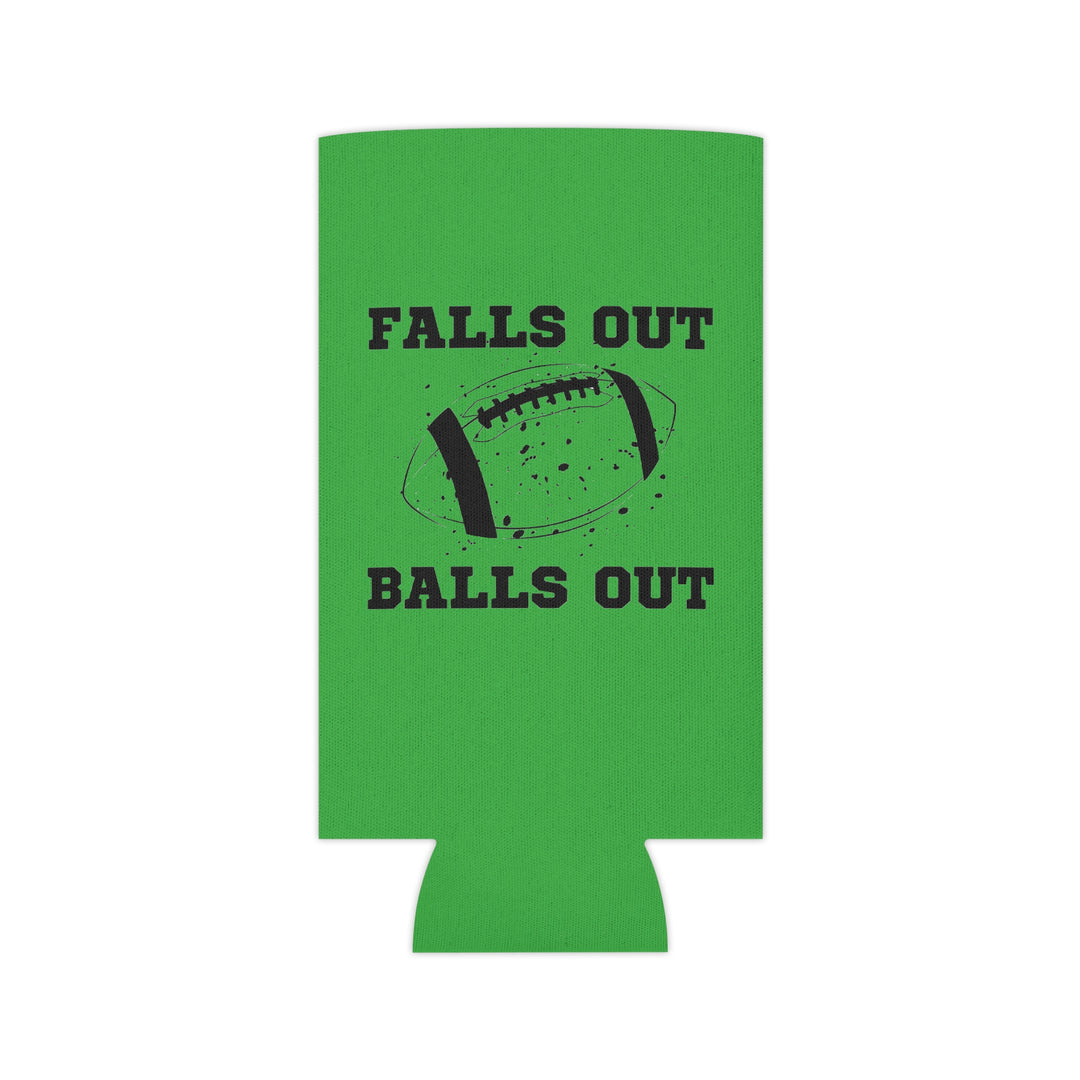 Falls Out Balls Out - Can Cooler