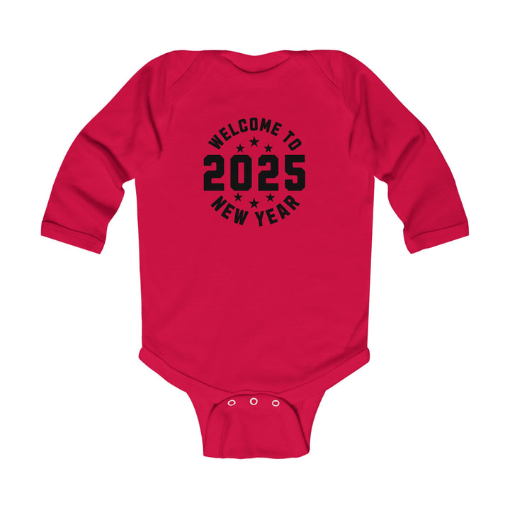 Welcome To 2025 - Infant Long Sleeve Bodysuit