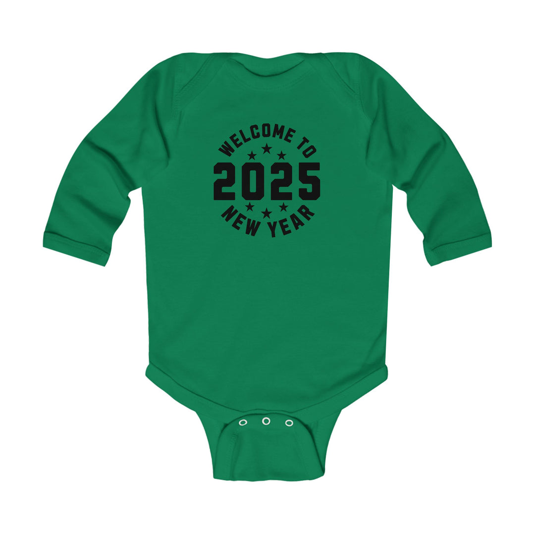 Welcome To 2025 - Infant Long Sleeve Bodysuit