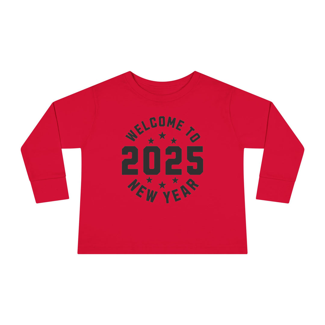 Welcome To 2025 - Toddler Long Sleeve Tee