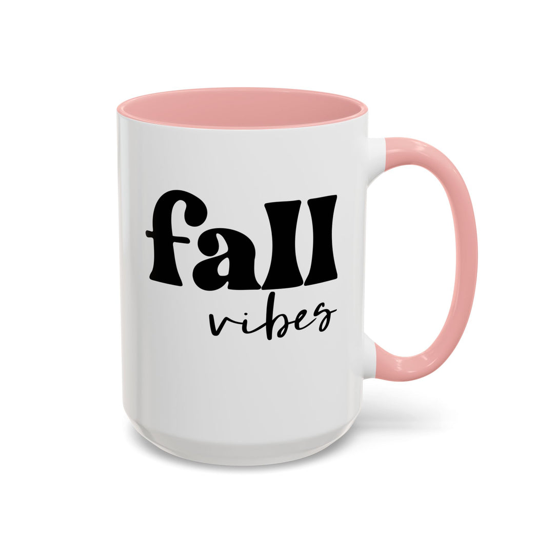 Fall Vibes - Accent Coffee Mug (11, 15oz)
