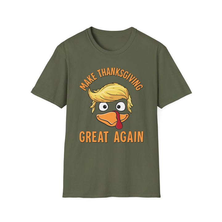 Make Thanksgiving Great Again - Unisex Softstyle T-Shirt