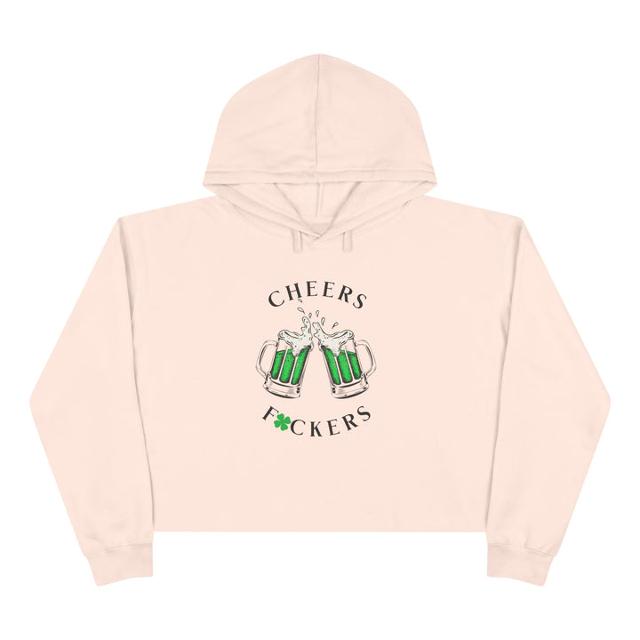 Cheers F*ckers - Crop Hoodie