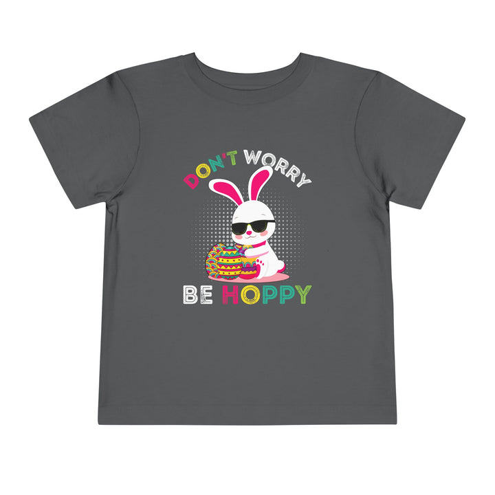 Don't Worry Be Hoppy - Toddler Short Sleeve Tee