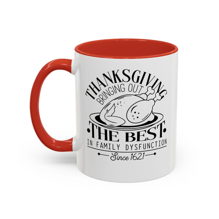 Family Dysfunction - Accent Coffee Mug (11, 15oz)