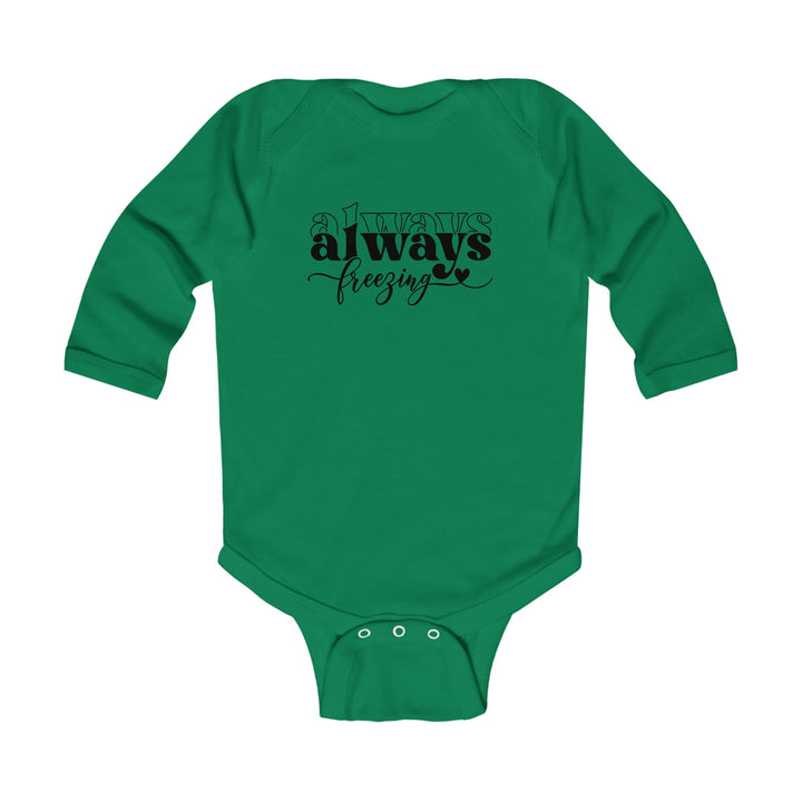 Always Freezing - Infant Long Sleeve Bodysuit