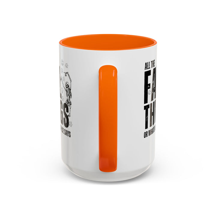 All The Fall Things - Accent Coffee Mug (11, 15oz)