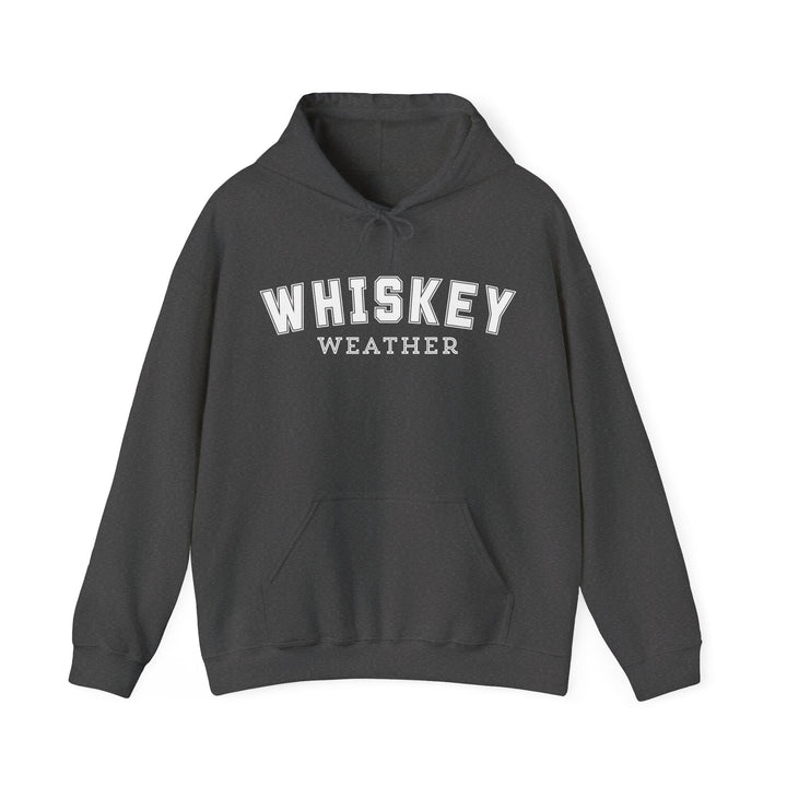 Whiskey Weather - Unisex Heavy Blend™ Hooded Sweatshirt