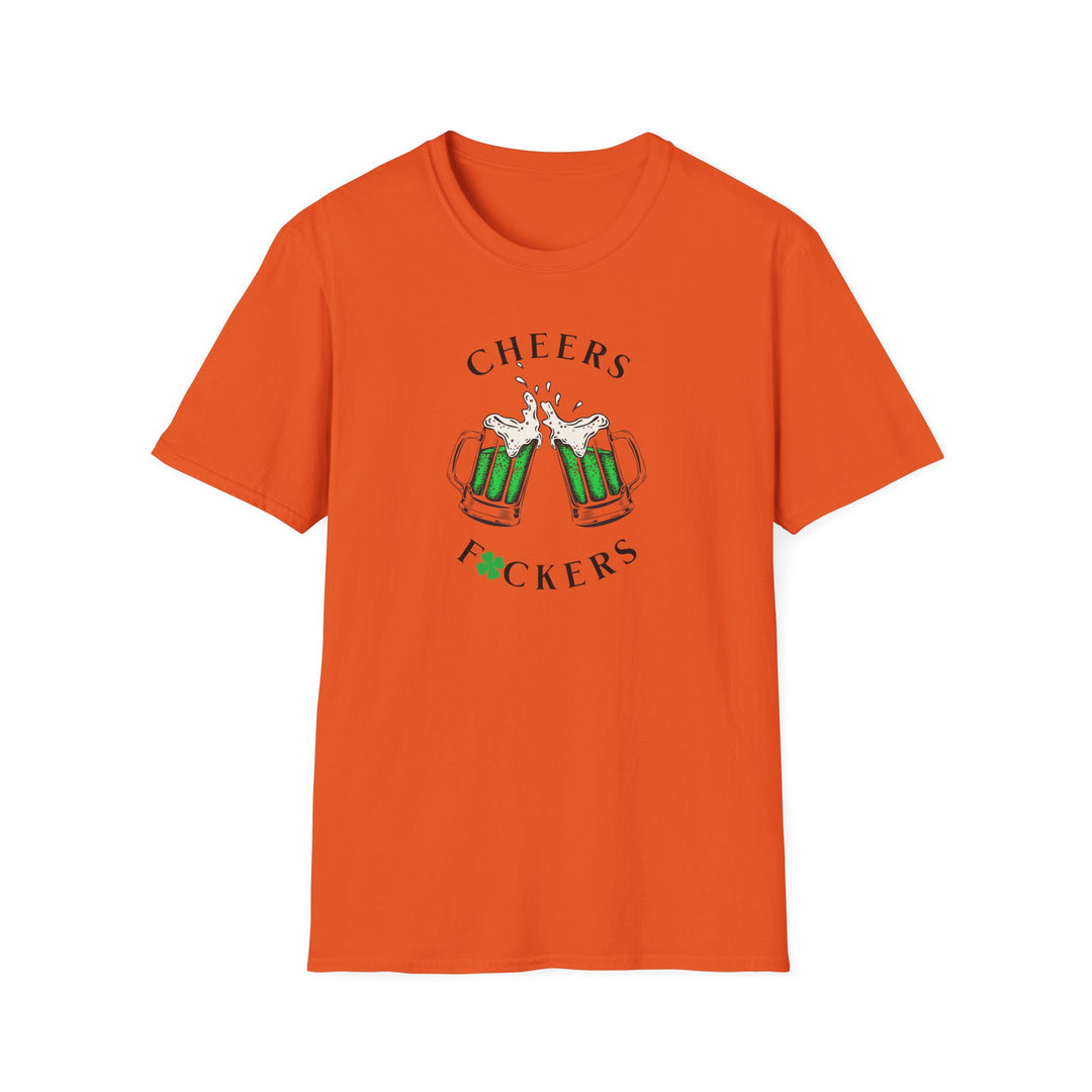 Cheers F*ckers - Unisex Softstyle T-Shirt