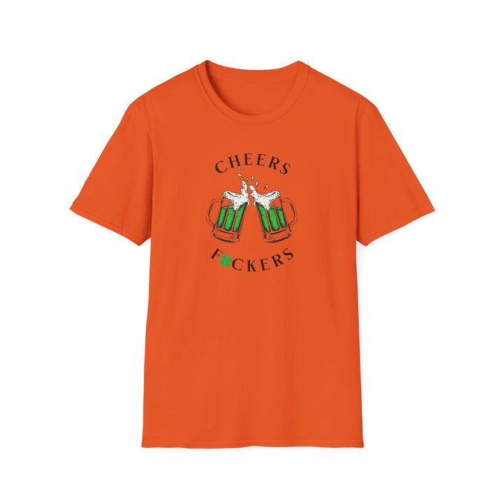Cheers F*ckers - Unisex Softstyle T-Shirt