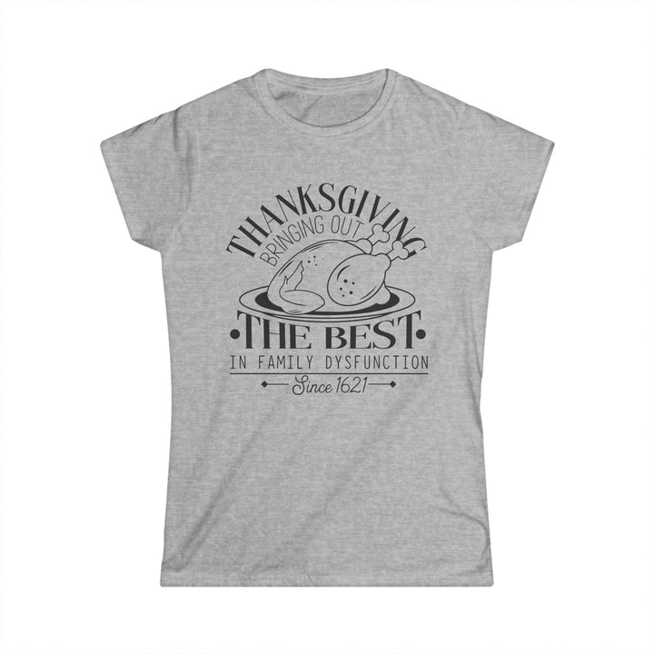 Family Dysfunction - Women's Softstyle Tee