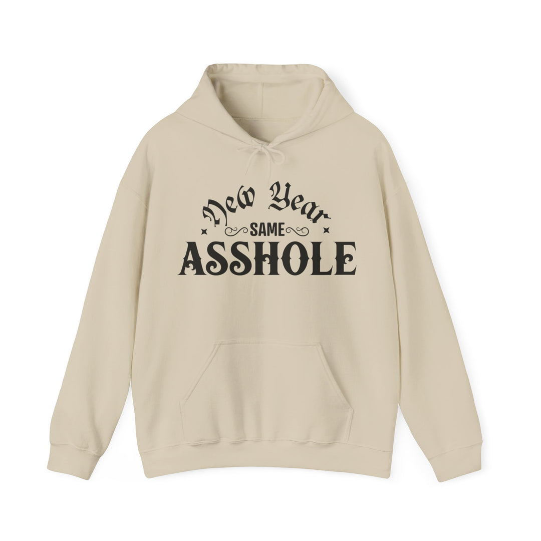 New Year Same A**hole - Unisex Heavy Blend™ Hooded Sweatshirt