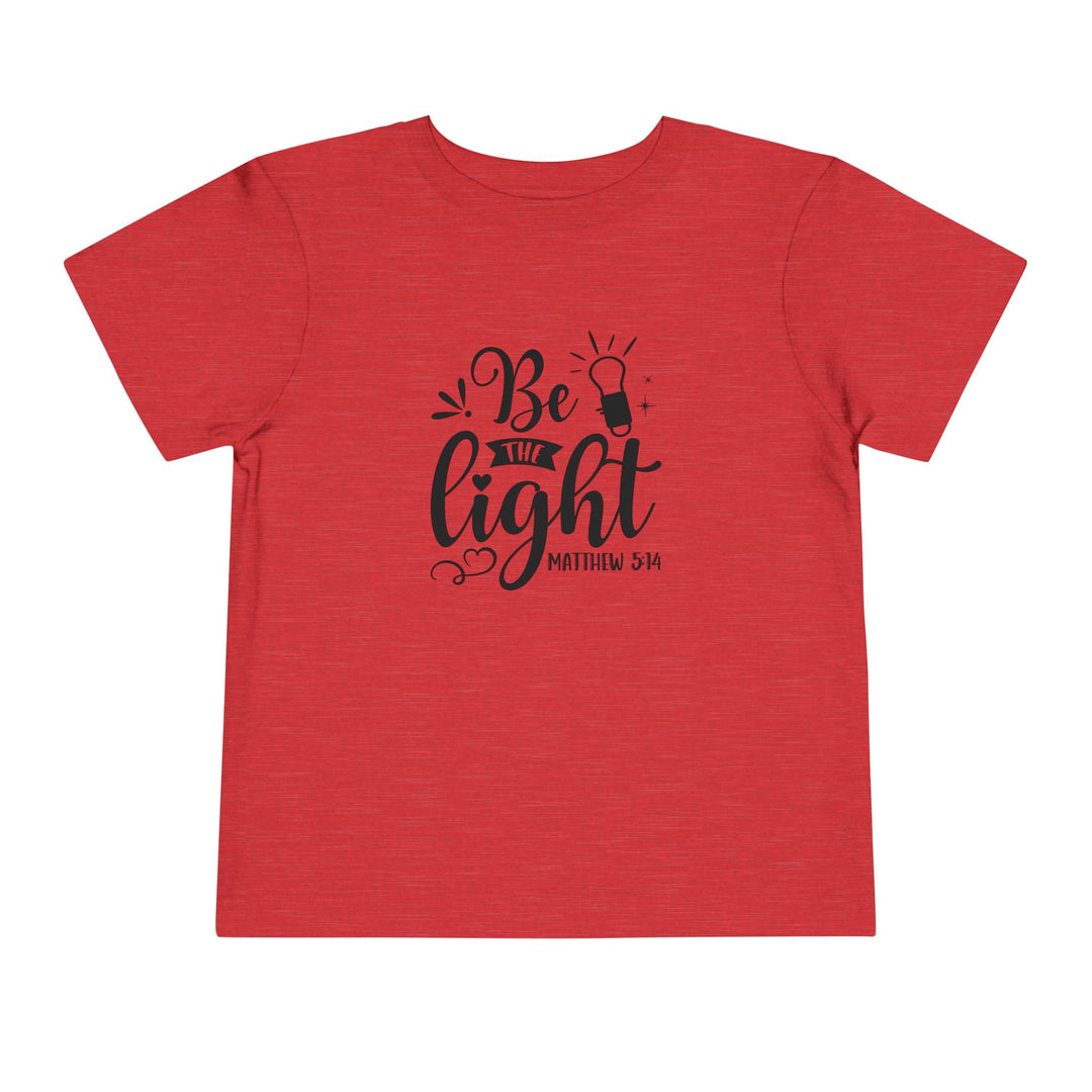 Be The Light - Toddler Short Sleeve Tee